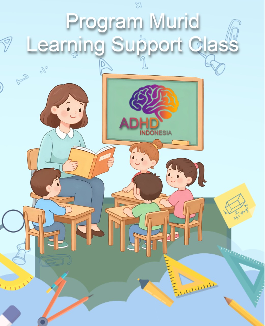 Program ADHD Indonesia Kota Solok Kelas Pendampingan Belajar (Learning Support Class)